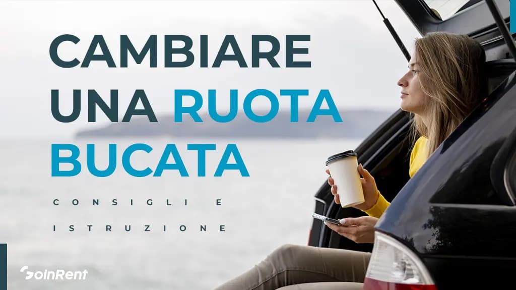 Come cambiare una ruota bucata: consigli e istruzioni